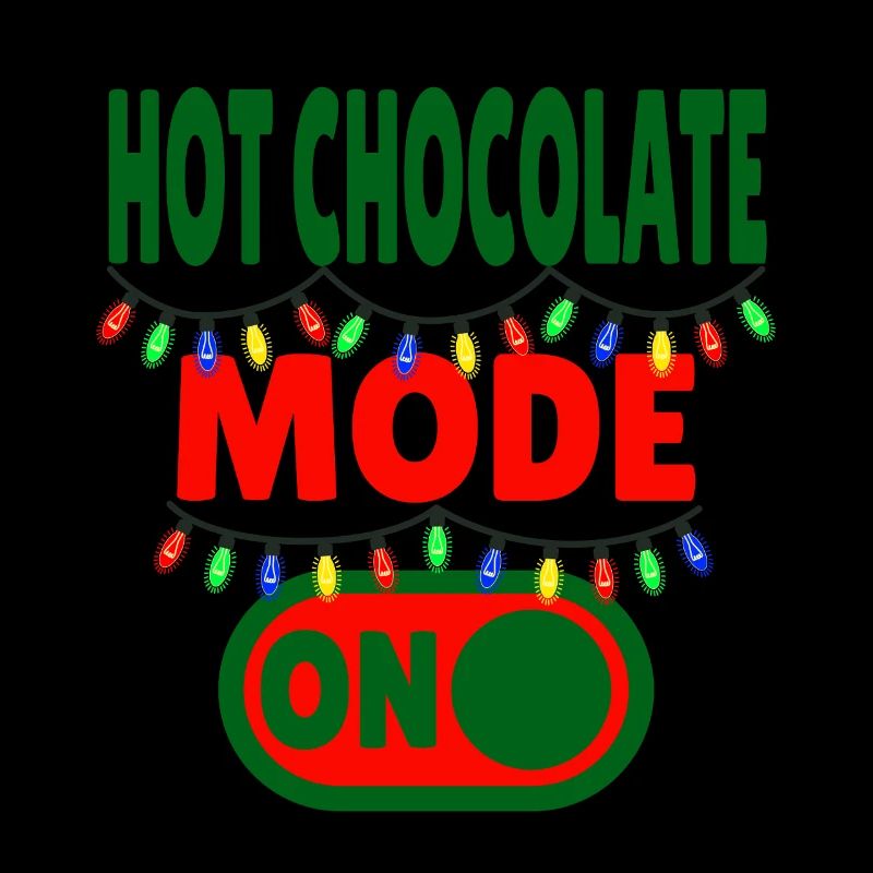Hot Chocolate Mode ON