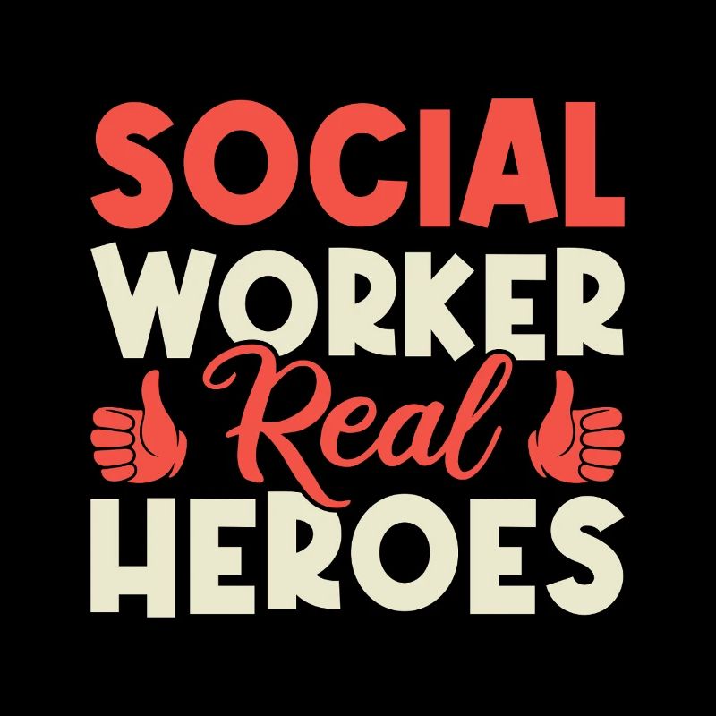 Social Worker Quote Real Heroes Social Work