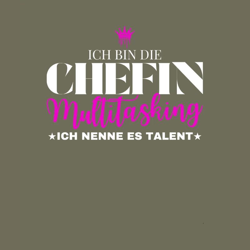 Ich bin die Chefin Multitasking