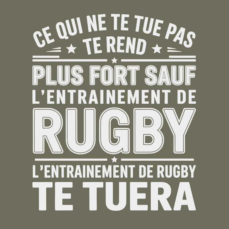 Humour Rugby What Doesn't Kill You