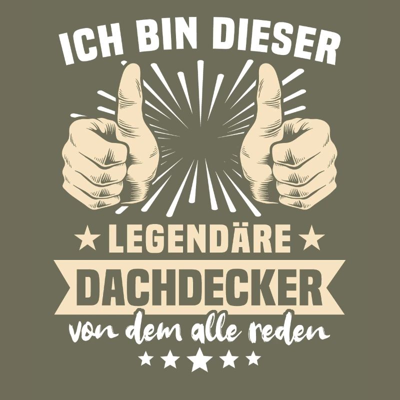 Dachdecker Sprüche
