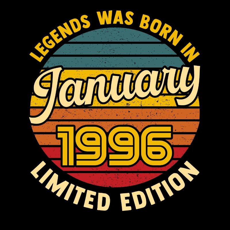 Légende Née en Janvier 1996 Anniversaire 30 ans 