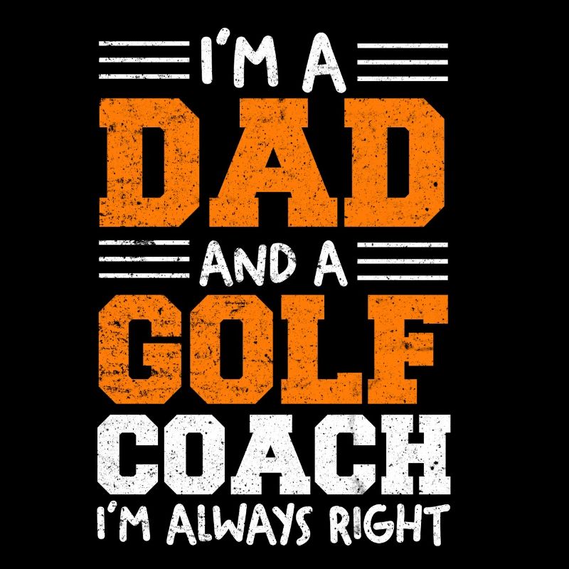 Ich bin Dad und Golf-Coach