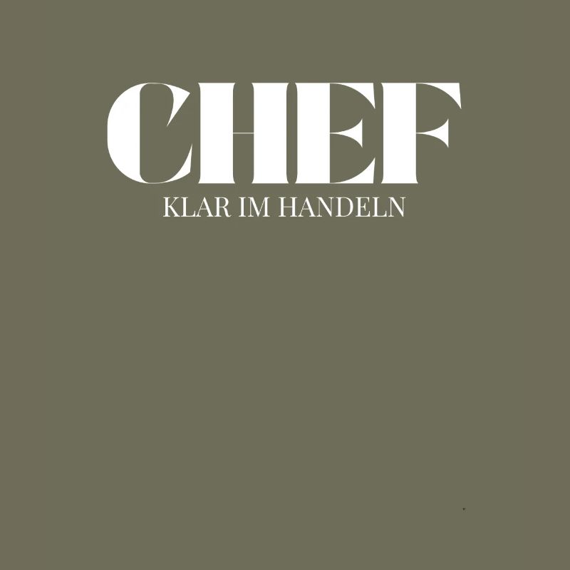 Chef Spruch Klar Im Handeln