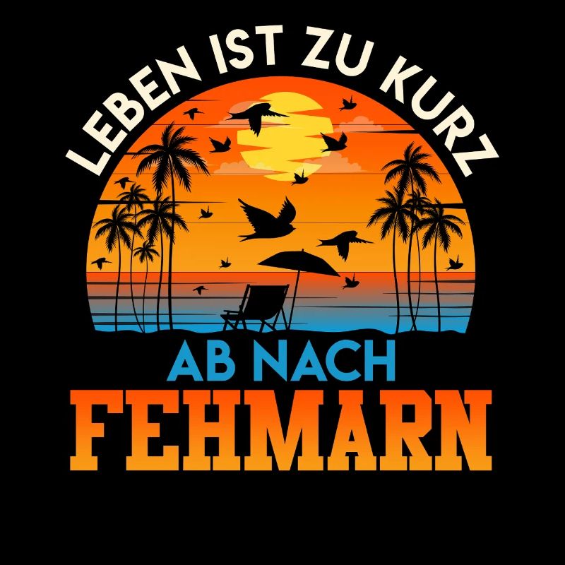 Baltic Sea LIFE IS TOO SHORT OFF TO FEHMARN Funny