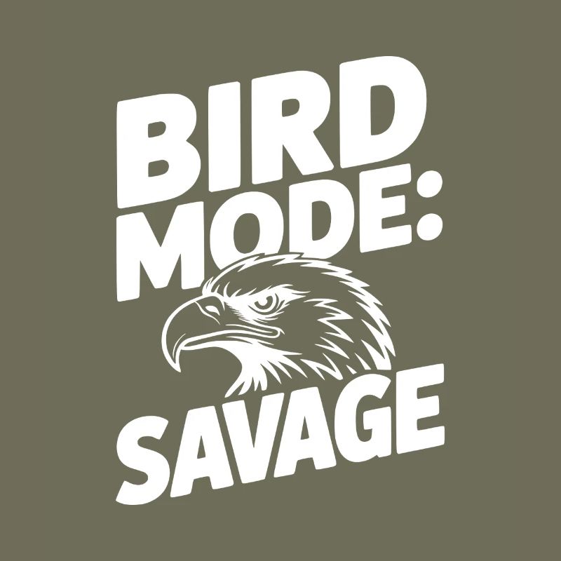 Bird Mode: Savage