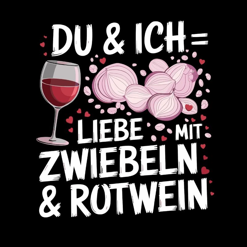 Toi et moi, on aime avec des oignons et du vin rouge pour