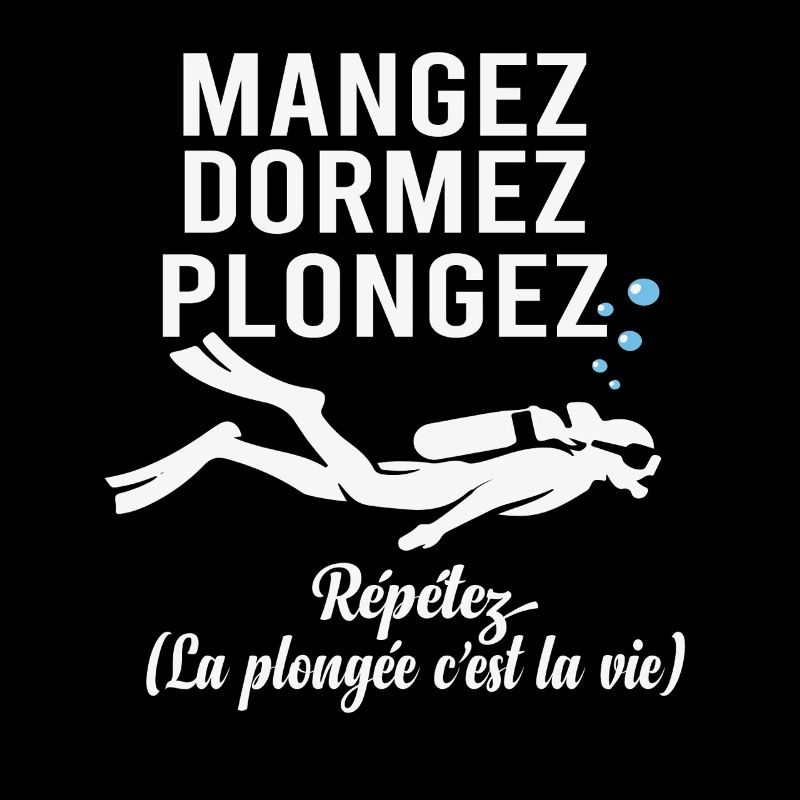 Plongée Sous-Marine Mangez Dormez Plongez
