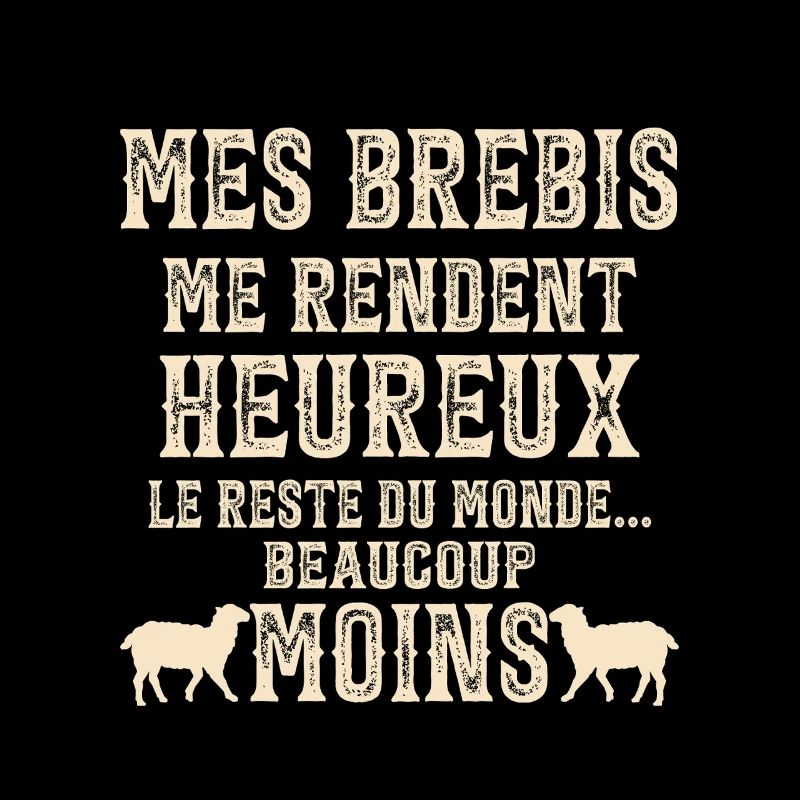 My sheep make me happy Humor breeder