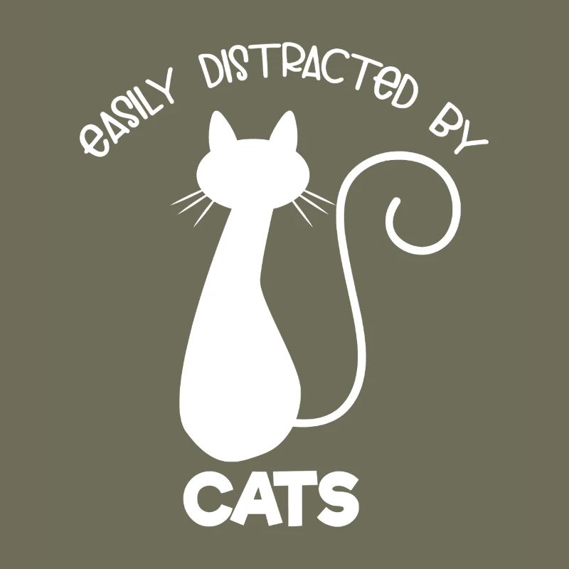 Easily Distracted By Cats