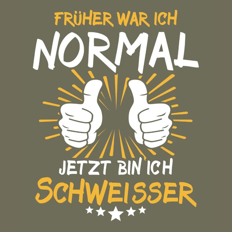 Schweisser Spruch