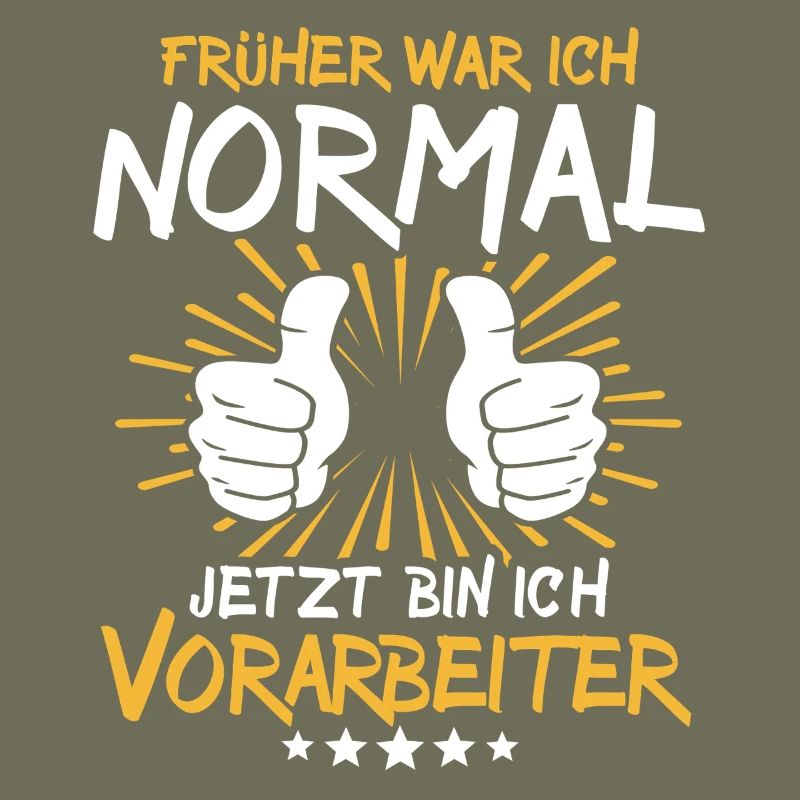 Vorarbeiter Spruch