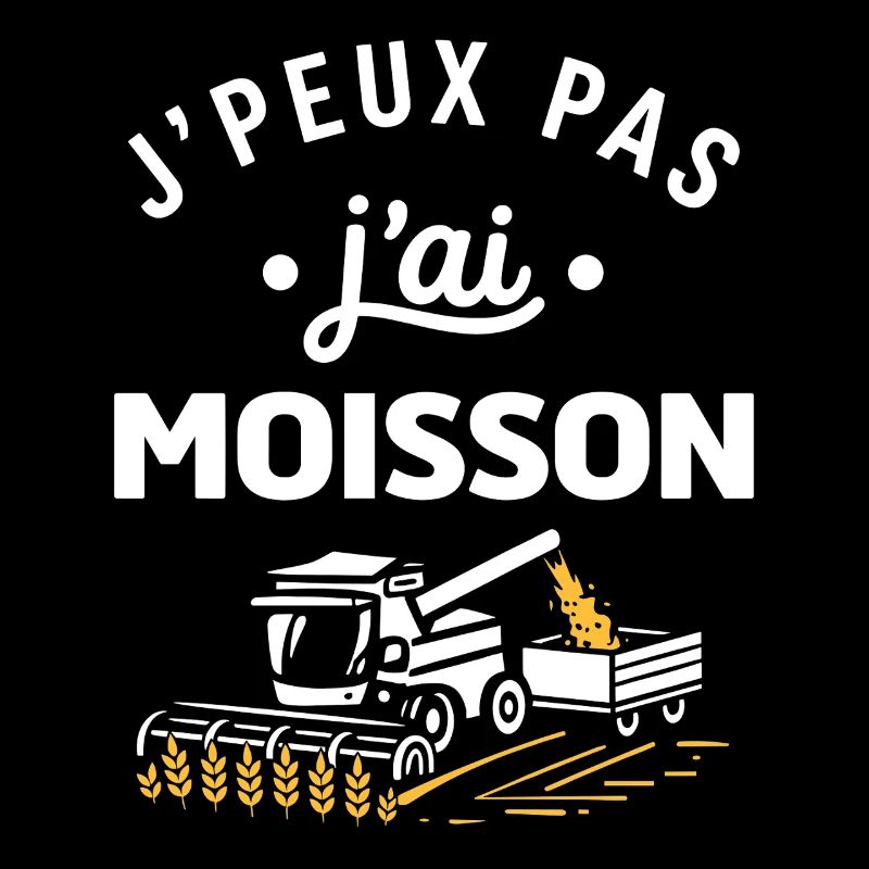 J’peux pas j’ai moisson – motif agricole
