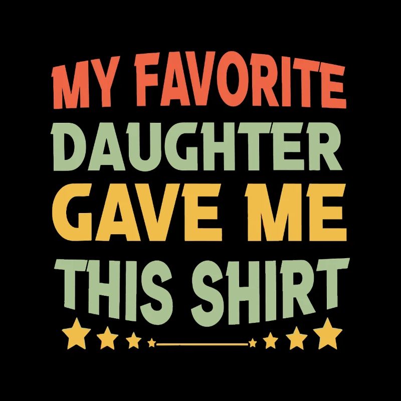 Chemise de ma fille préférée