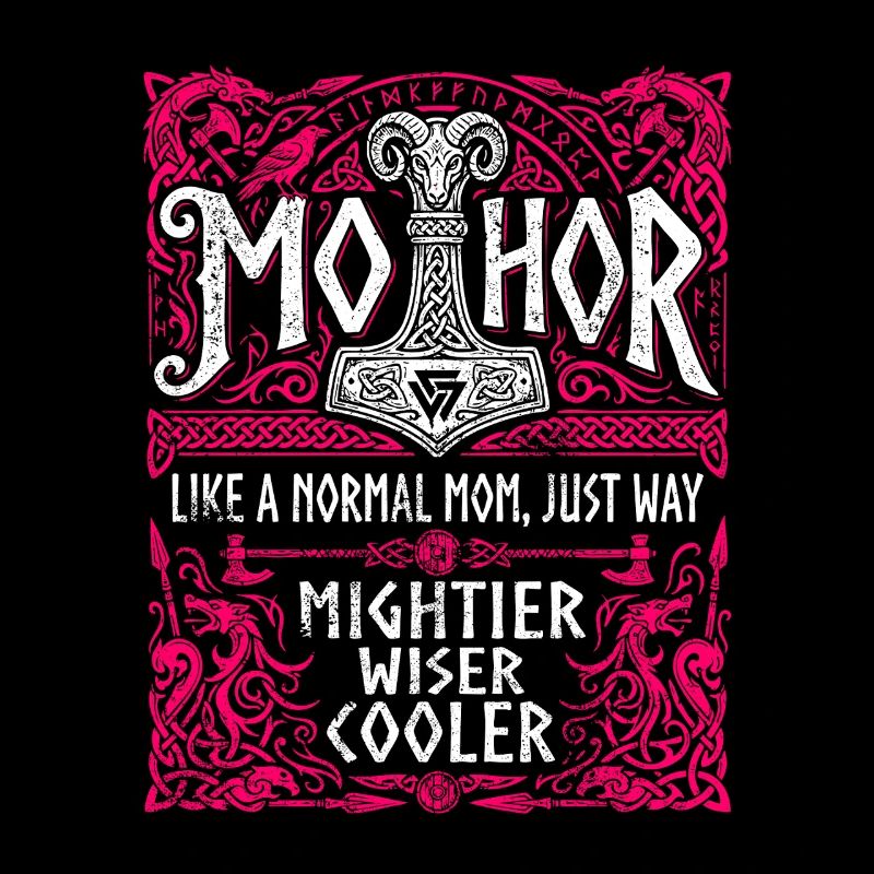 Mothor Viking Mother Thor Hammer Saying