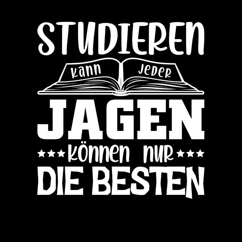 Jäger Jagdspruch Jagen Spruch Lustig