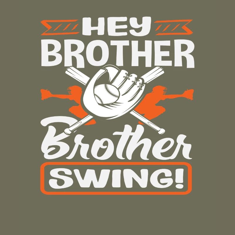Hé frère Swing Baseball Dicton