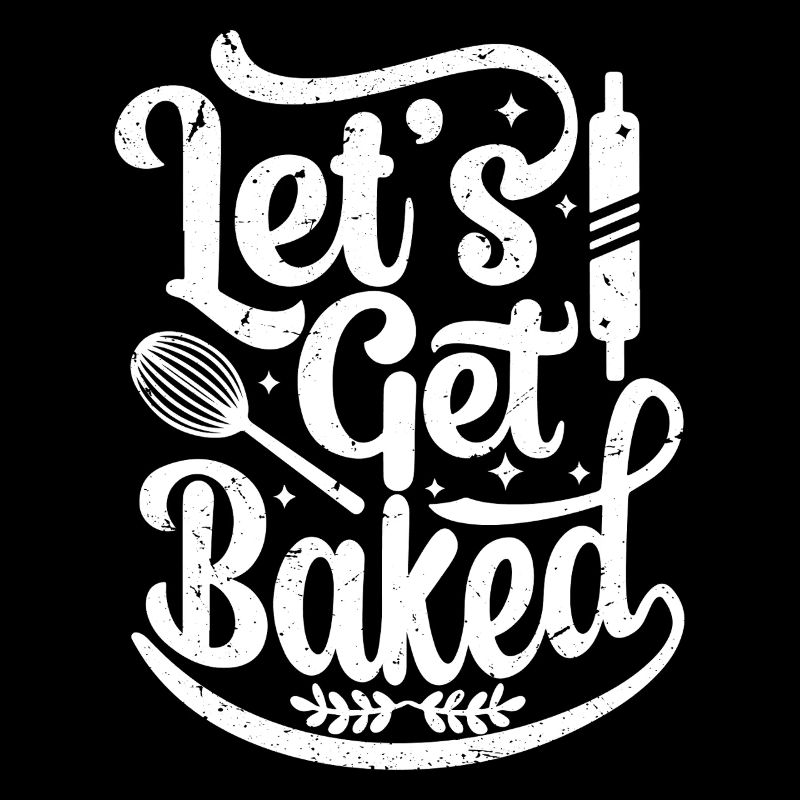 let's get baked