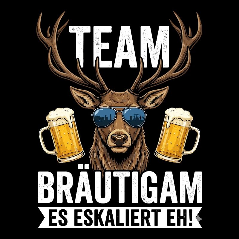 Team Bräutigam Es Eskaliert Eh