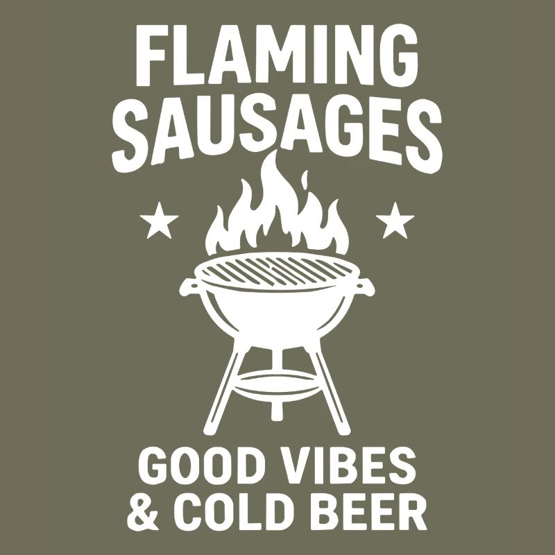 Flaming Sausages G Vibes and Cold Beer BBQ