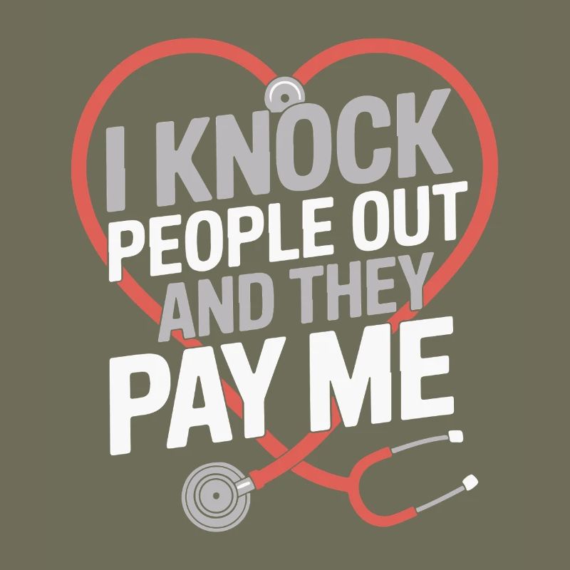 Anesthesiologist Knock People Out Anesthesia