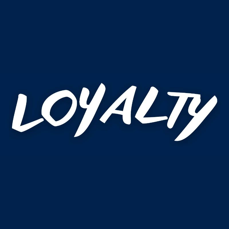 Loyalty