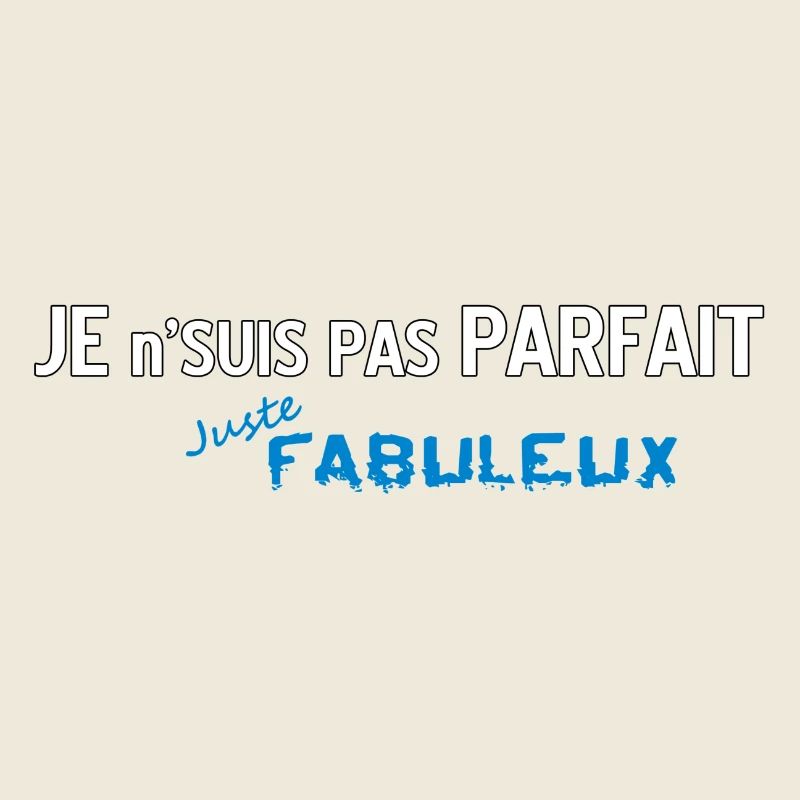 Pas Parfait mais Fabuleux 2