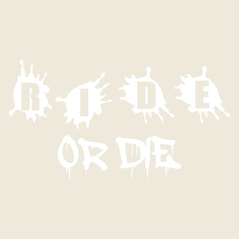 Ride or Die