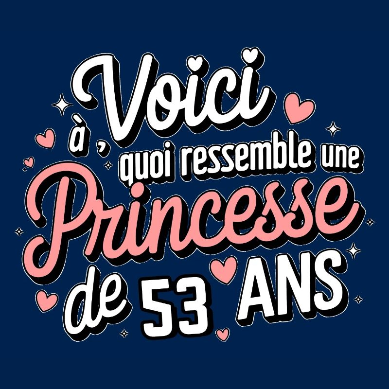 Princesse de 53 Ans