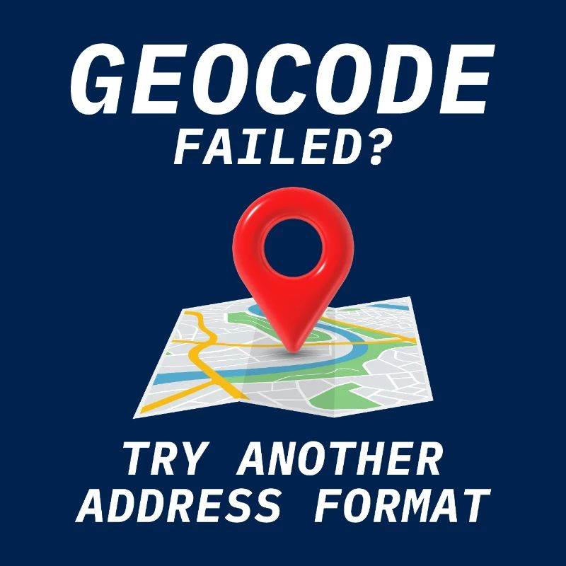Geocoding Fail Address Format GIS Humor