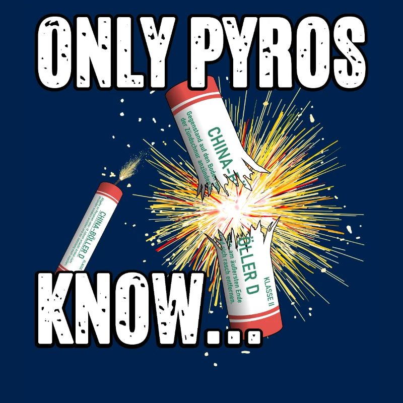 only pyros know