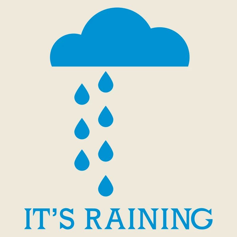 it's raining