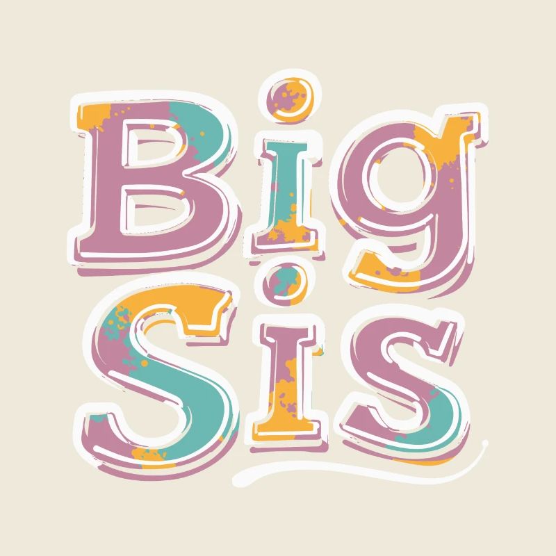 BIG SIS
