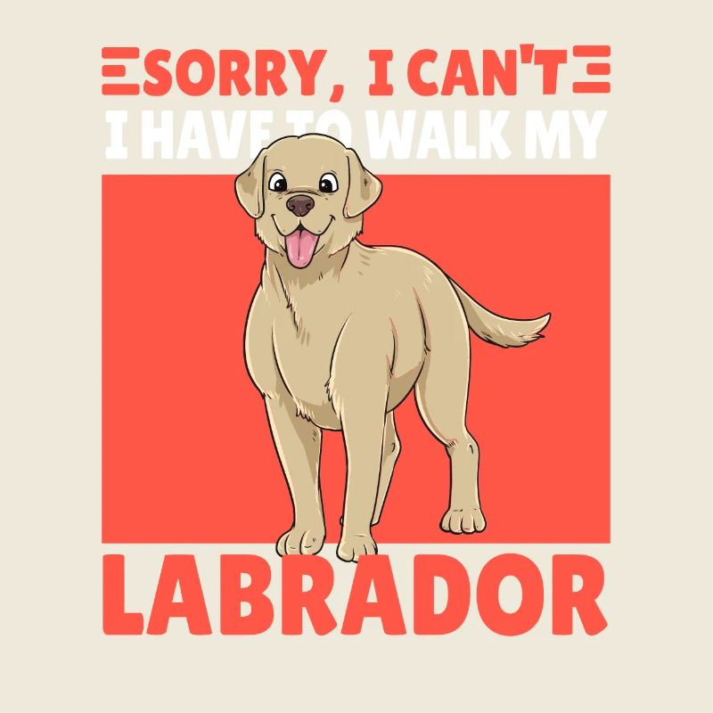 Lustiger Labrador Spruch Geschenk Hund Gassi