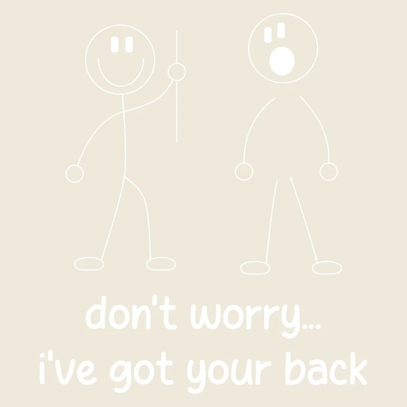 Ich stehe hinter dir.