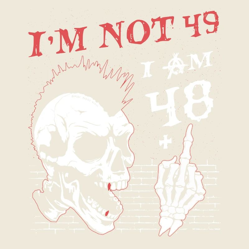 I Am 48 Plus Middle Finger - 49th Birthday