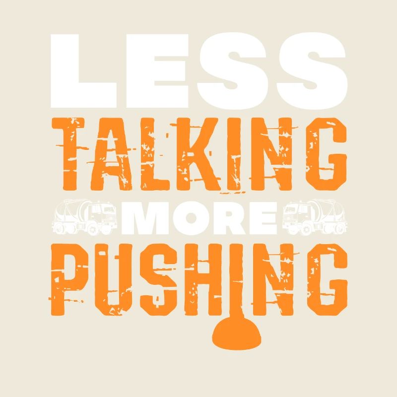 Less Talking More Pushing Sewer System Septic Tank