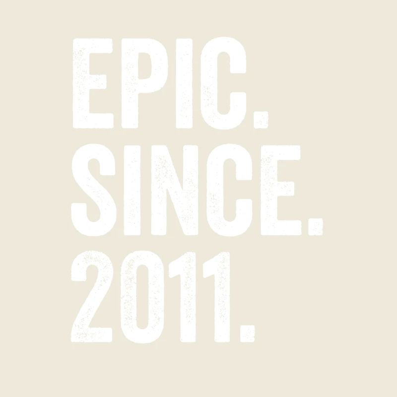 Epic Depuis 2011 Année de naissance Anniversaire