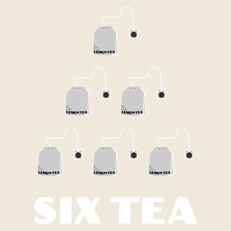 Six Tea - Sechzig 60 Geburtstag 60.