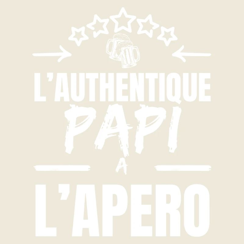 L' AUTHENTIQUE PAPI A L'APERO