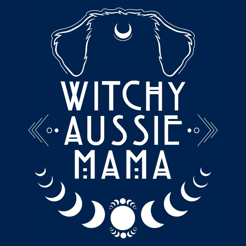 Witchy Aussie Mama Hunde Hexe Hexen