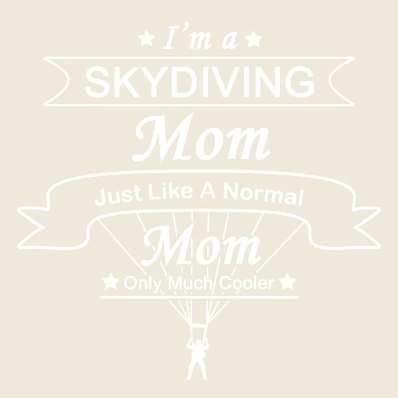 Skydiving Mutter: Original-Geschenk-Entwurf