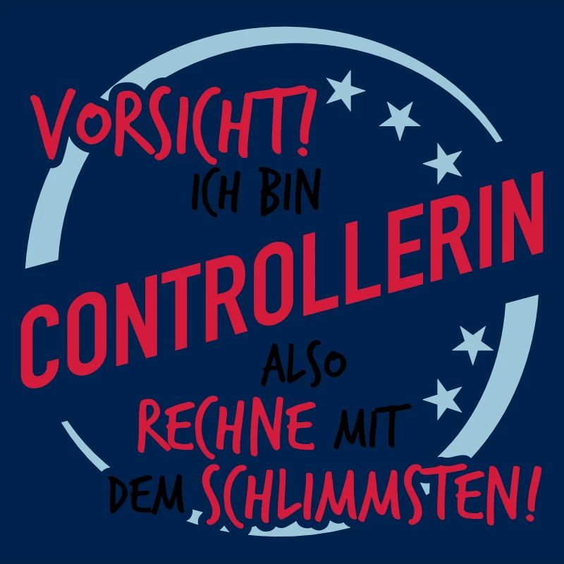 Controllerin - Rechne mit dem Schlimmsten