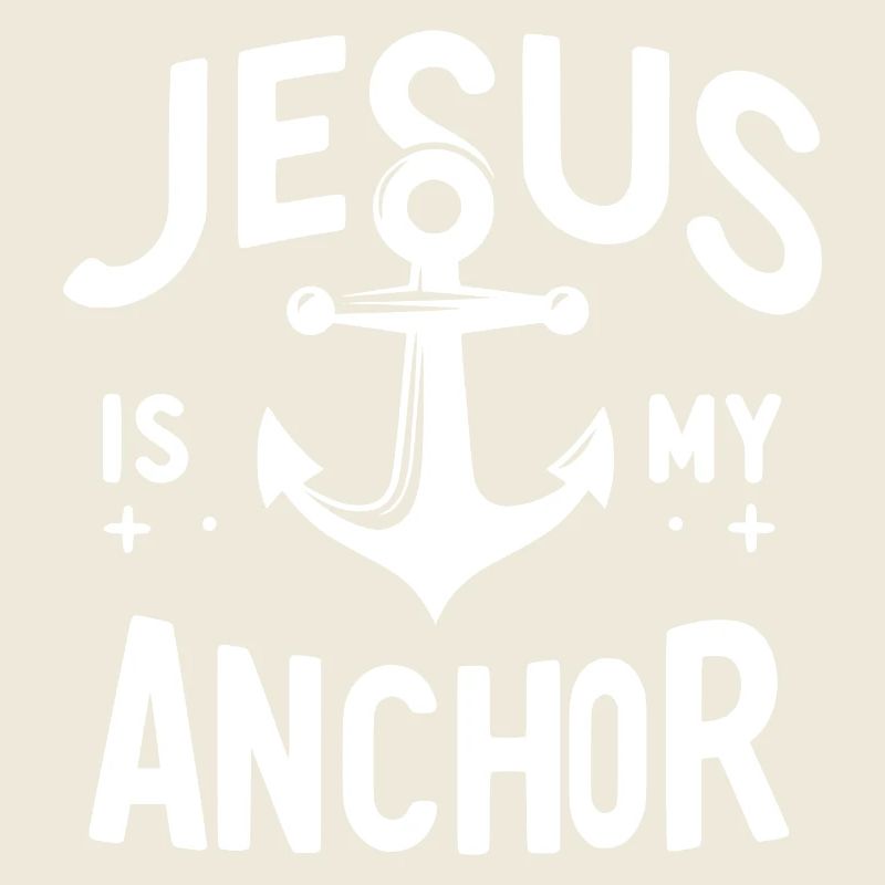 Jesus is My Anchor