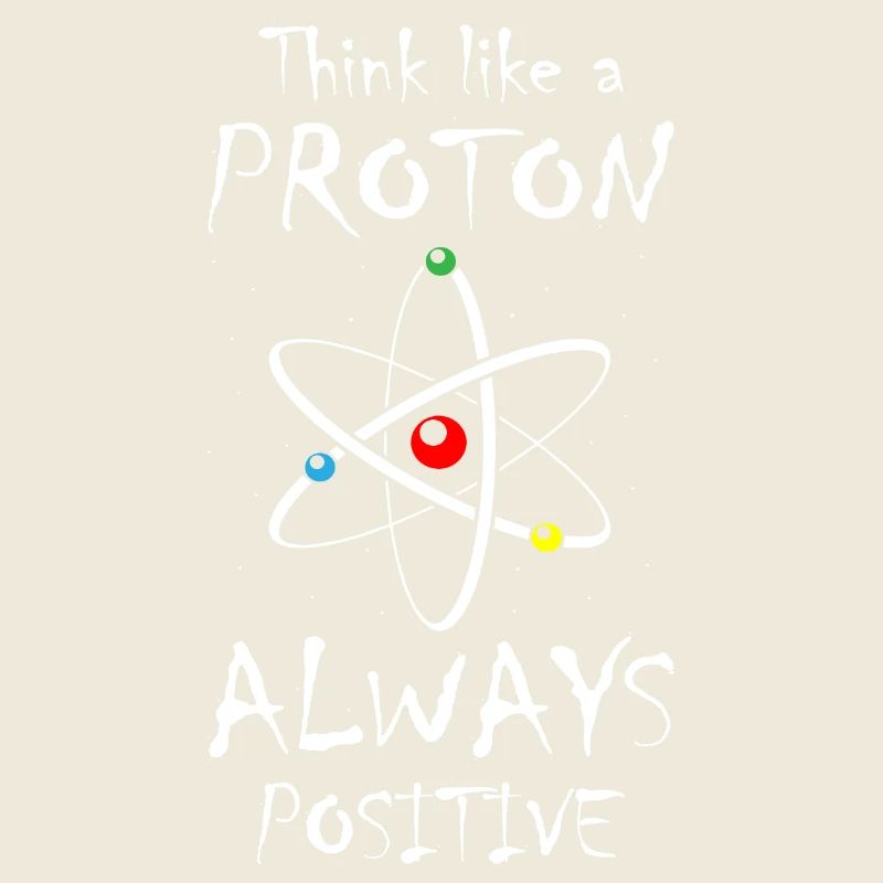 Penser comme un proton et rester positif Science
