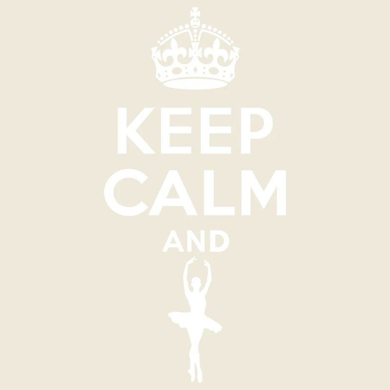 Keep Calm - Ballett