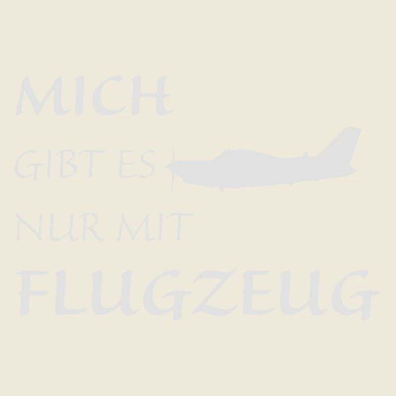 Nur mit Flugzeug