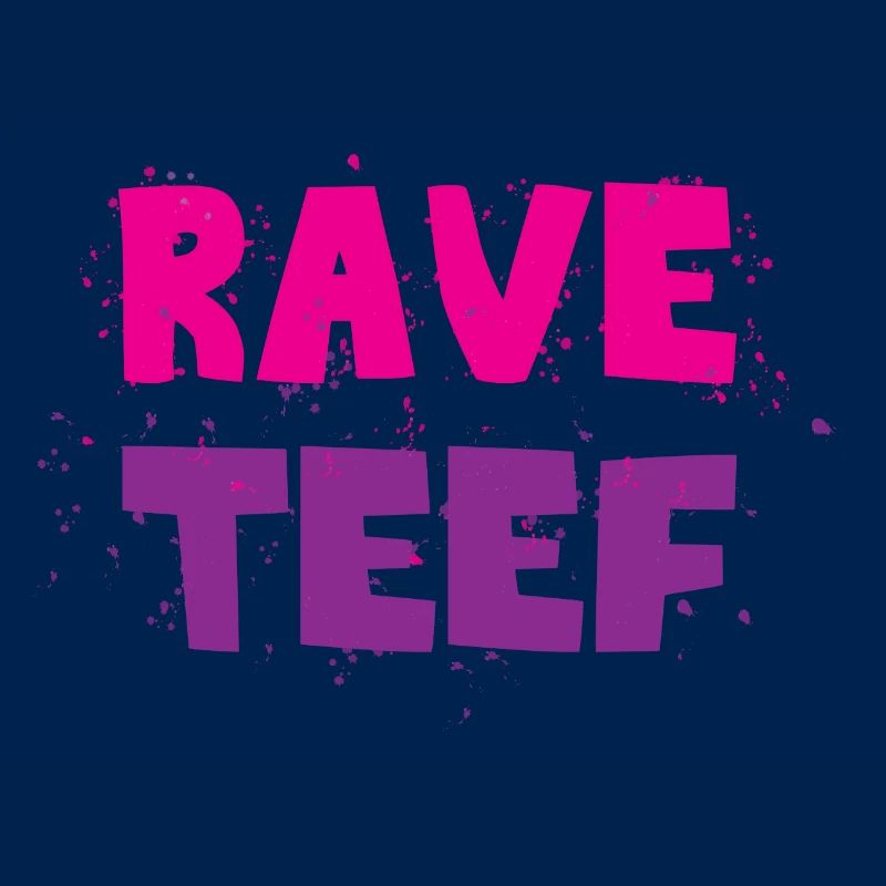 Rave teef