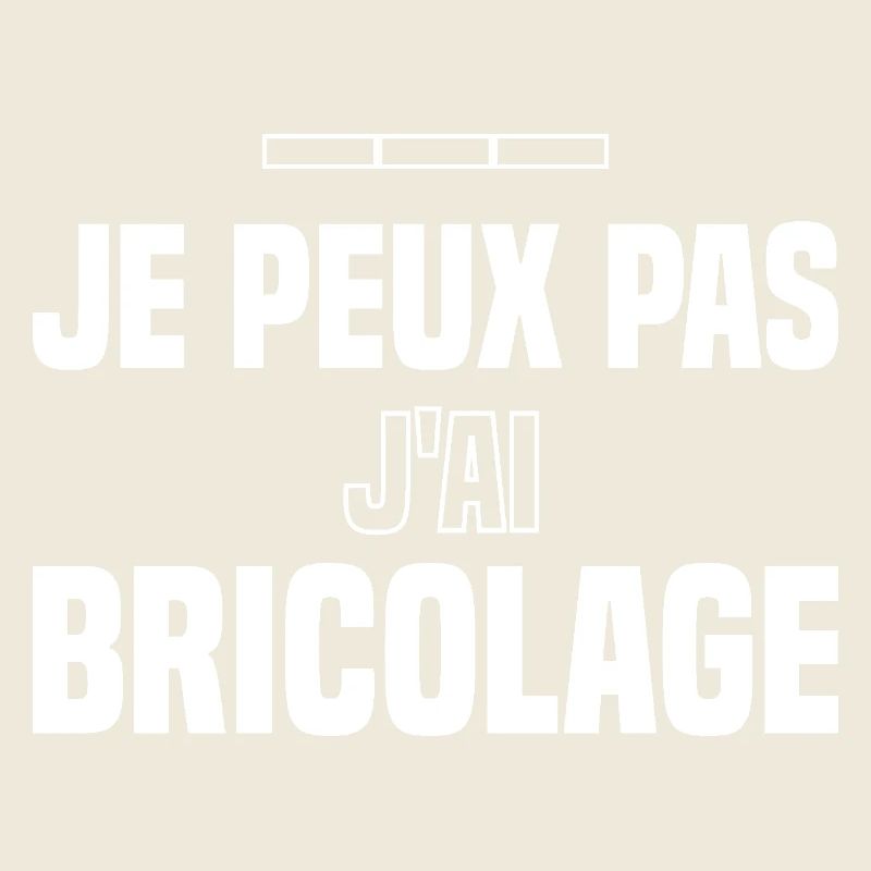 Je peux pas jai bricolage