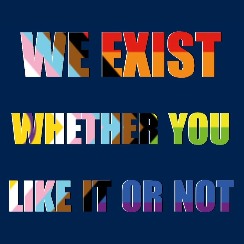 We Exist - Fortschritt Pride Flagge